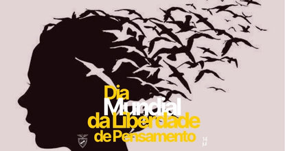 Dia Mundial da Liberdade de Pensamento - Institucional