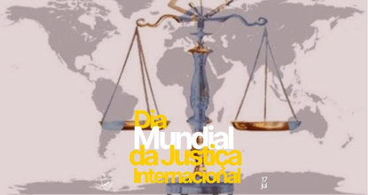 Dia Mundial da Justiça Internacional - Institucional